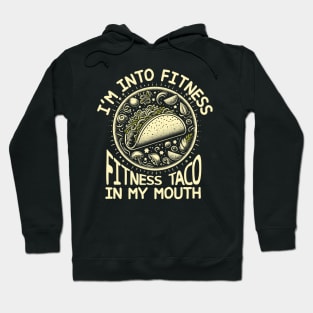 Fitness Taco Hoodie